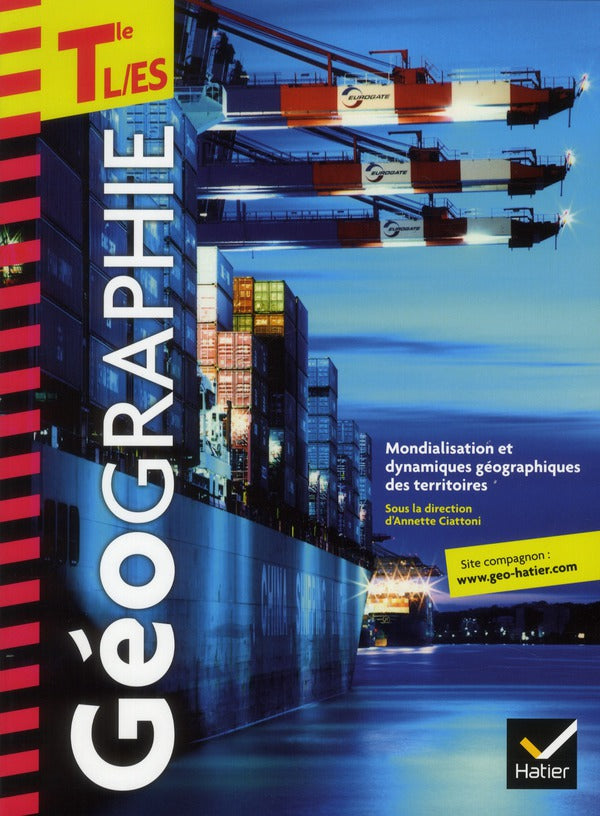Géographie ; terminales L/ES ; livre de l'élève (édition 2012)