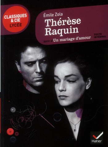Therese raquin - suivi d'un mariage d'amour