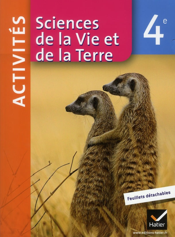 Sciences de la vie et de la terre ; 4ème ; fichier d'activites (édition 2011)