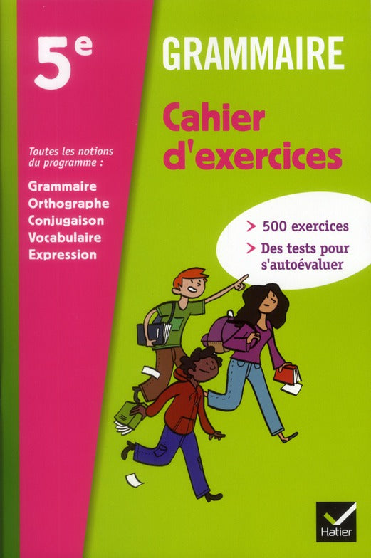 Grammaire 5e ed. 2012 - cahier d'exercices
