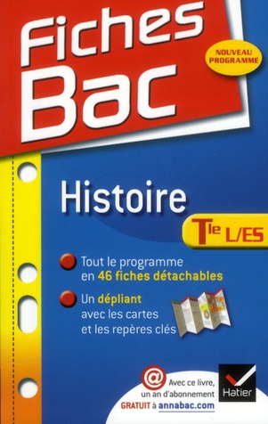 Fiches bac Tome 2 : histoire ; terminales L, ES