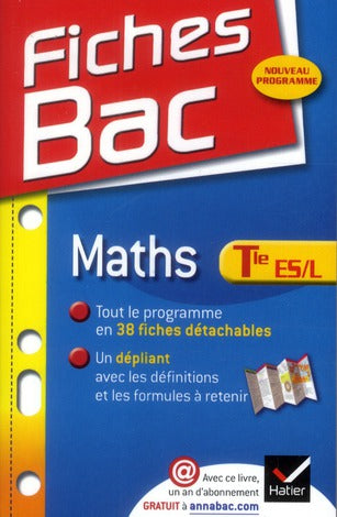 Fiches bac Tome 6 : mathématiques ; terminales ES, L ; enseignement obligatoire et de spécialité