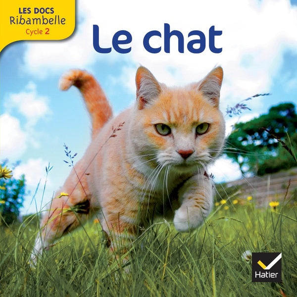 LES DOCS RIBAMBELLE : le chat ; cycle 2