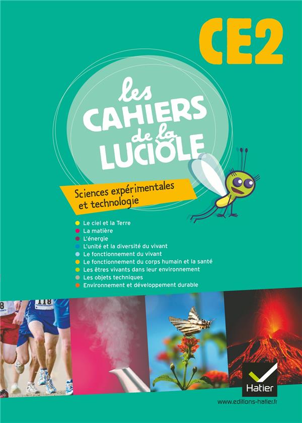 Les cahiers de la luciole : sciences experimentales et technologie ; CE2 ; programme algérien