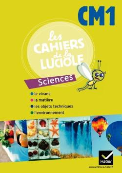 Les cahiers de la luciole : sciences ; CM1 ; programme algérien