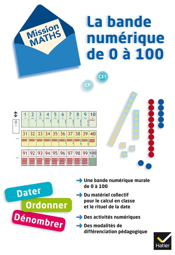 MISSION MATHS : bande numérique de 0 à 100 ; matériel pour la classe et guide pédagogique (édition 2012)