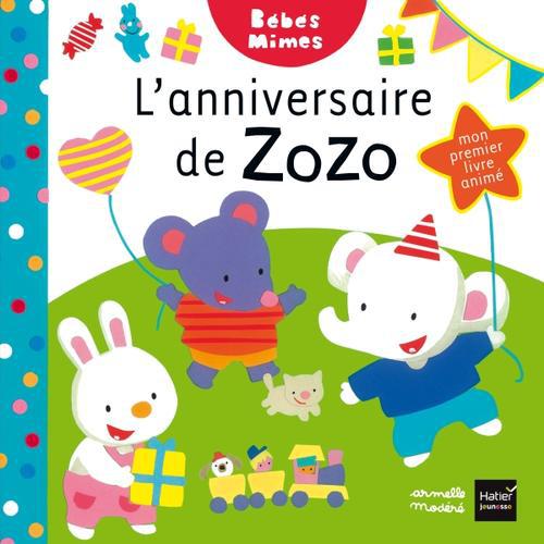 L'anniversaire de Zozo !