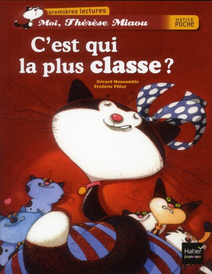 Moi, Thérèse Miaou ; c'est qui la plus classe ?