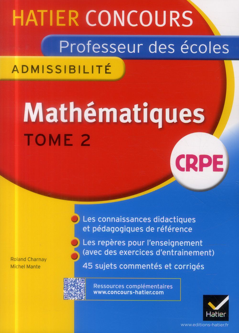 Mathématiques Tome 2 ; épreuve d'admissibilité ; CRPE professeur des écoles ; concours 2015
