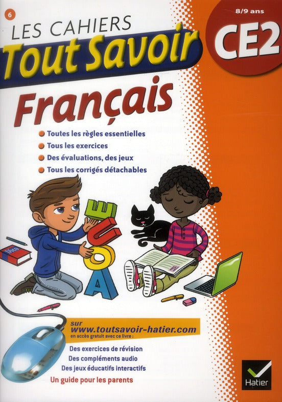 LES CAHIERS TOUT SAVOIR : français ; CE2