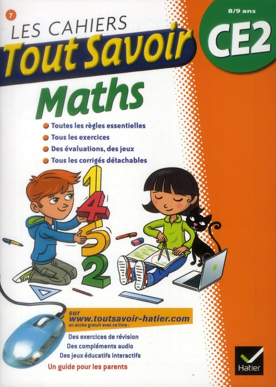 LES CAHIERS TOUT SAVOIR : mathématiques ; CE2