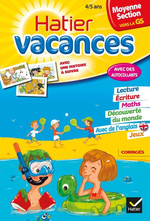 Hatier vacances : de la moyenne section vers la grande section ; 4/5 ans