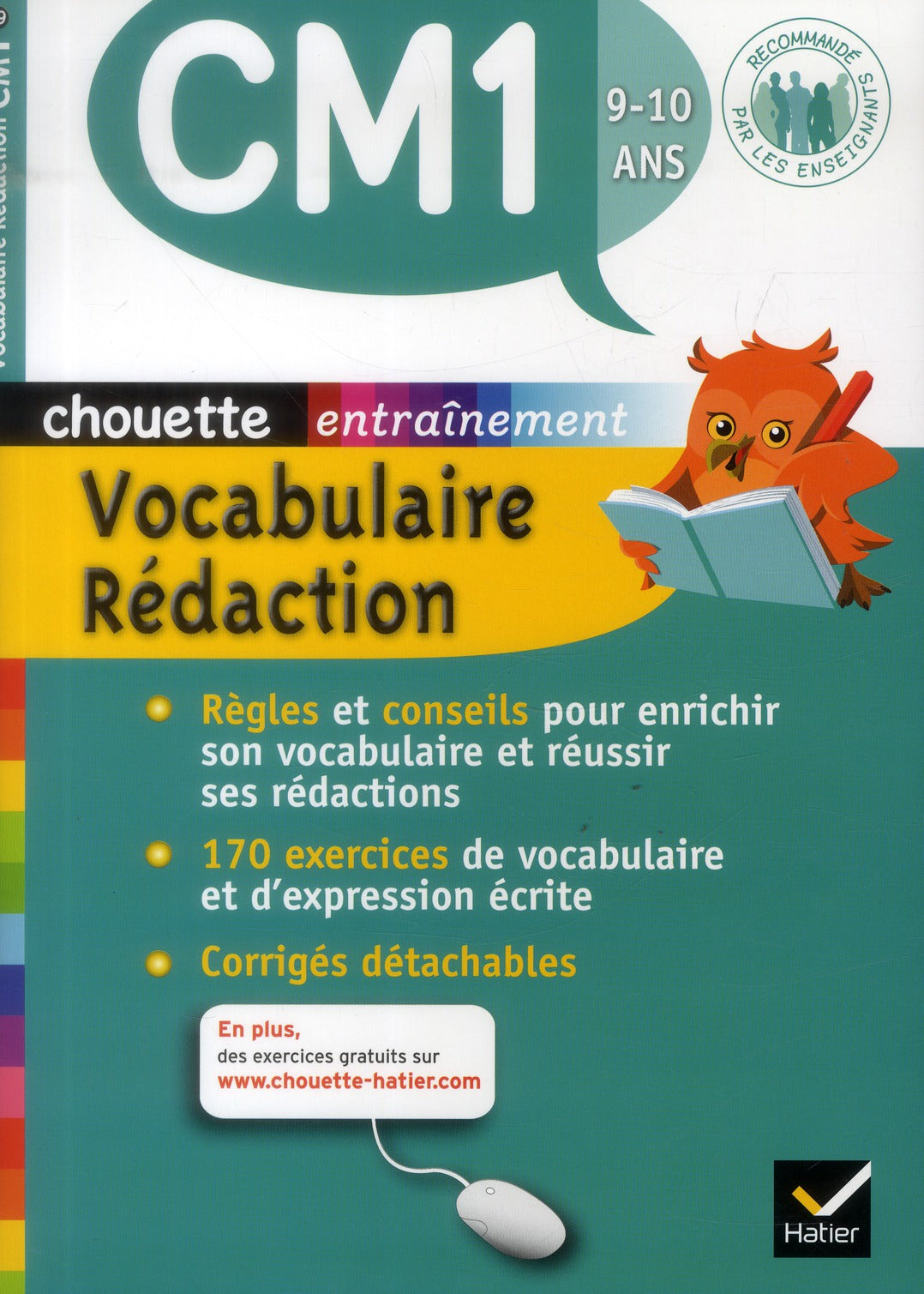 Chouette entraînement : vocabulaire-rédaction ; CM1 ; 9/10 ans
