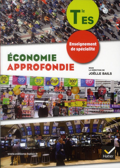 Economie approfondie tle es enseignement de specialite ed. 2012 - manuel de l'eleve (format compact)
