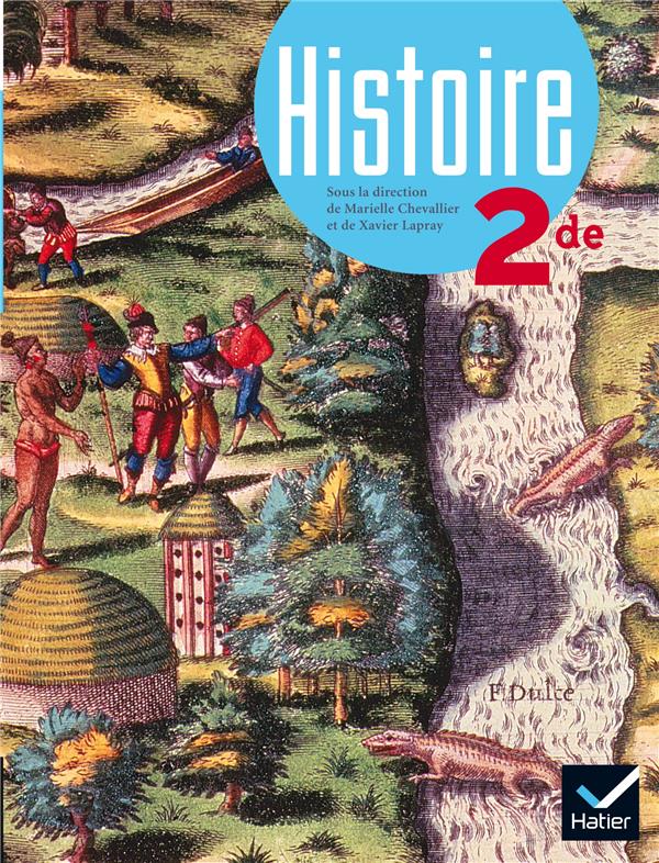 Histoire 2de ed. 2014 - manuel de l'eleve