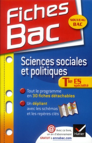 Fiches bac Tome 16 : sciences sociales et politiques ; terminale ES