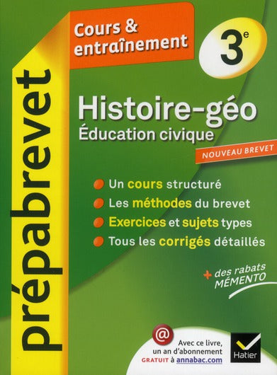 Prépabrevet cours & entraînement : histoire-géographie-éducation civique ; 3ème