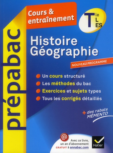 Prépabac cours & entraînement : histoire-géographie ; terminale L, ES