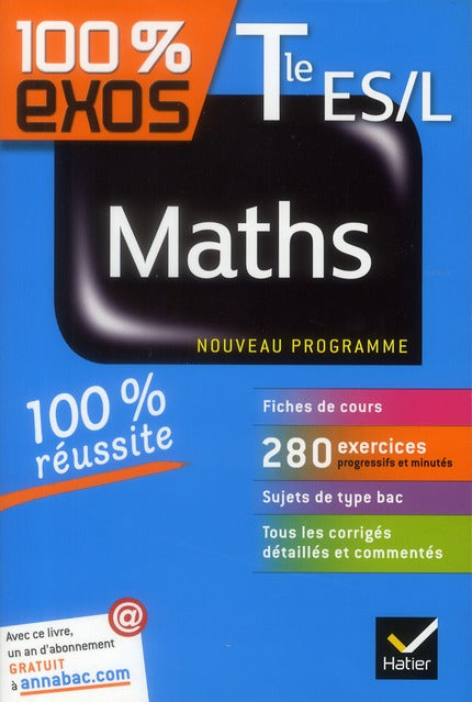 100% EXOS : mathématiques ; terminale ES/L