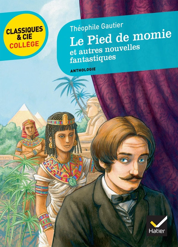 Le pied de momie et autres nouvelles fantastiques