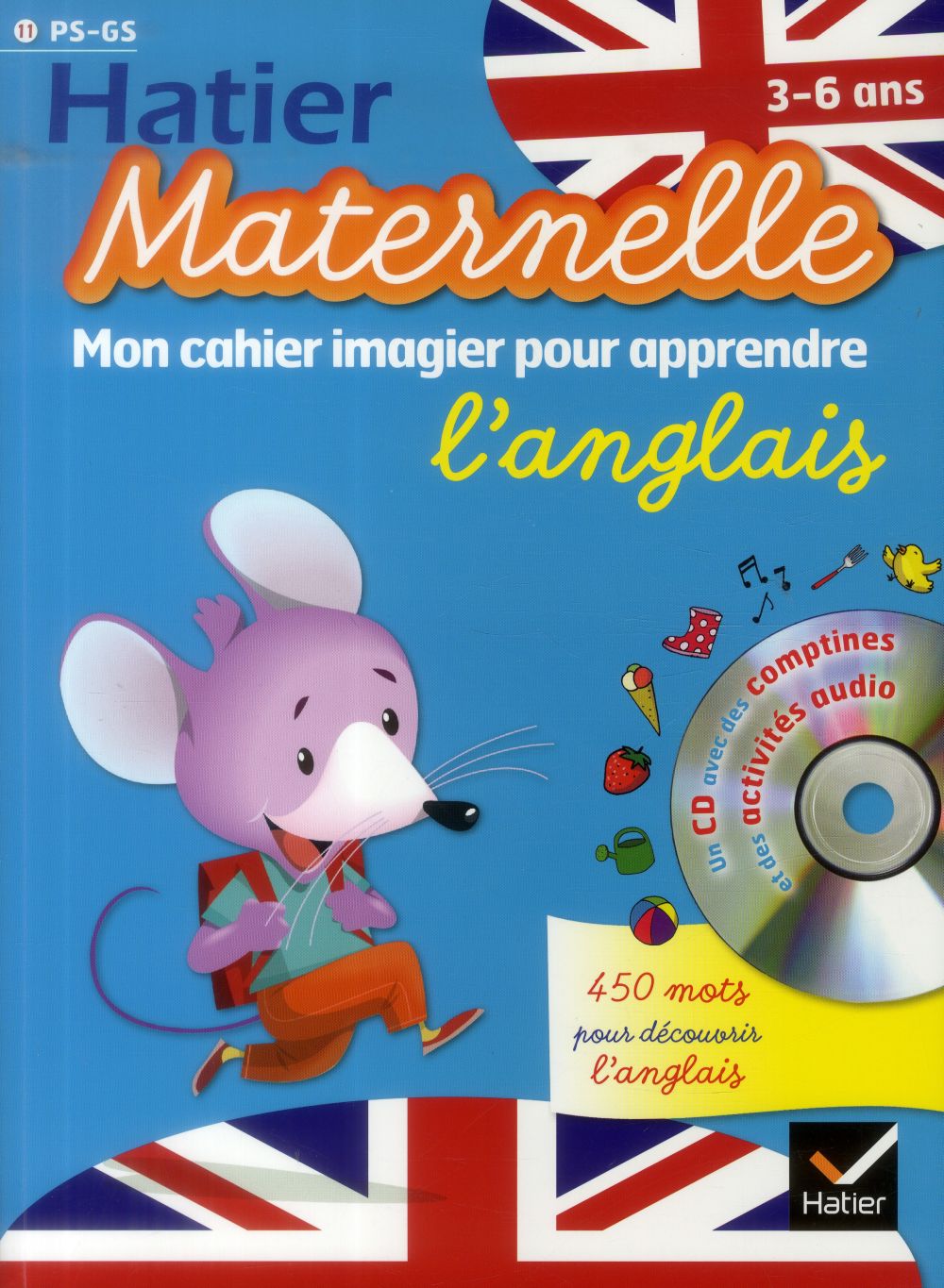 Hatier maternelle : mon cahier imagier pour apprendre l'anglais ; 3/6 ans