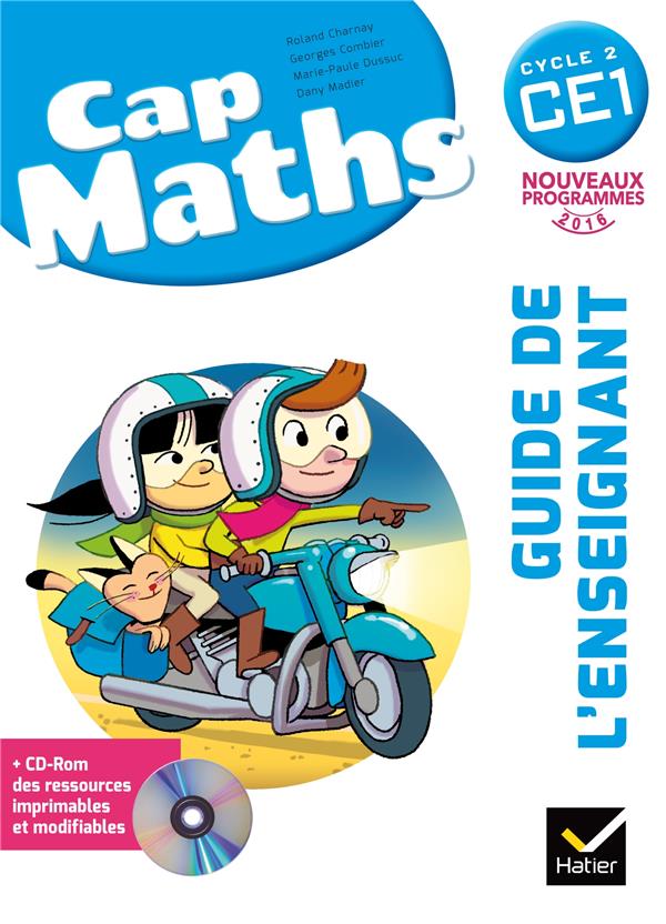 Cap Maths : CE1 ; guide de l'enseignant + CD-Rom