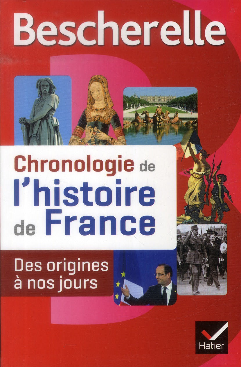 Bescherelle : chronologie de l'histoire de France