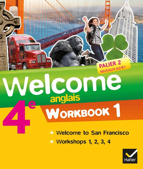 Welcome : anglais ; 4e ; workbook 1