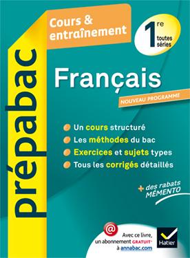 Prépabac cours & entraînement : français ; 1ère