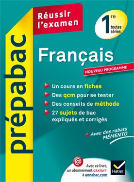 PREPABAC EXAMENS : français ; 1ère