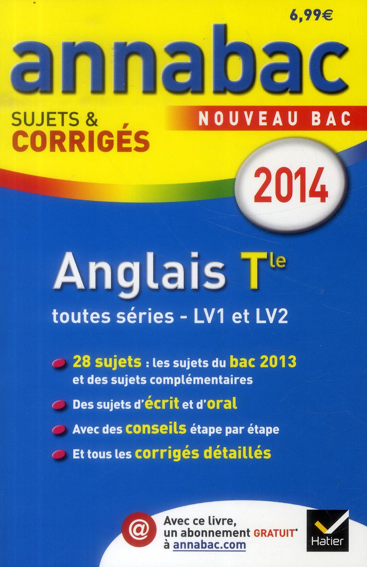 Annabac sujets & corrigés Tome 5 : anglais LV1 et LV2 ; terminale toutes séries (édition 2014)