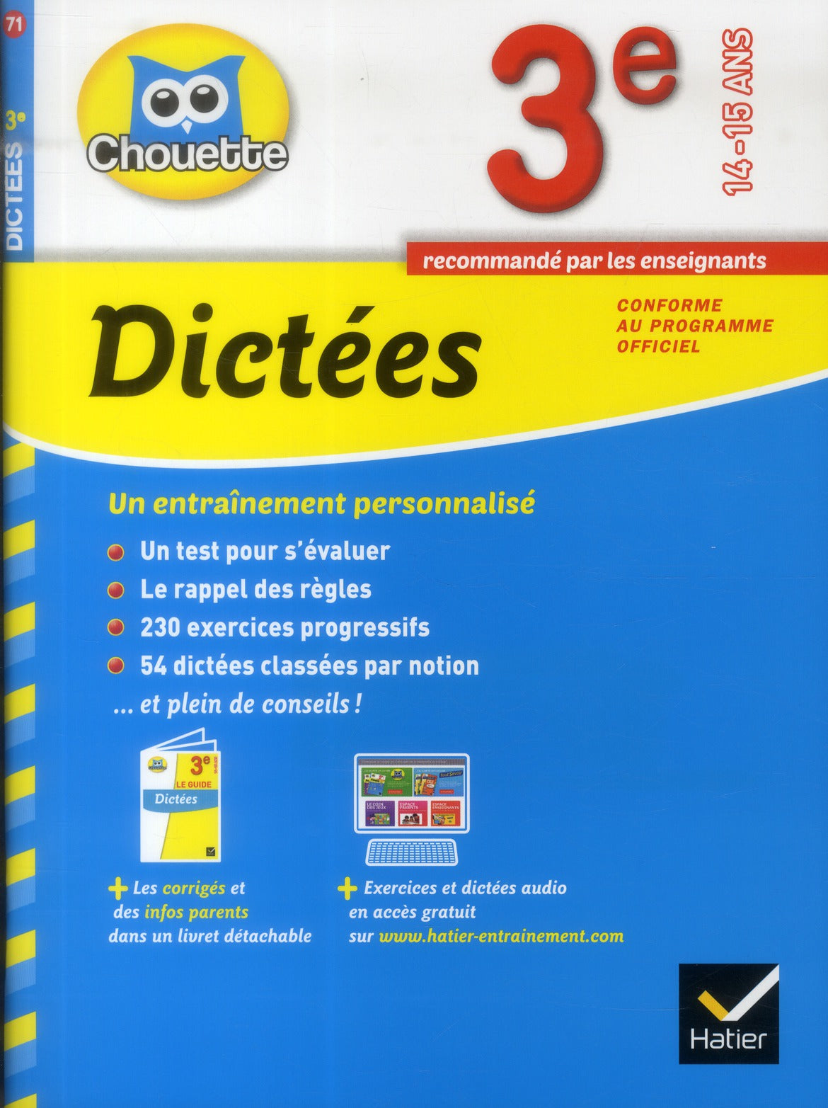 Chouette entraînement : dictées ; 3ème