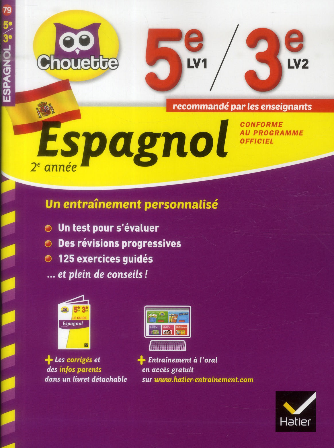 Chouette entraînement : espagnol ; 2ème année ; 5ème LV1 ; 3ème LV2