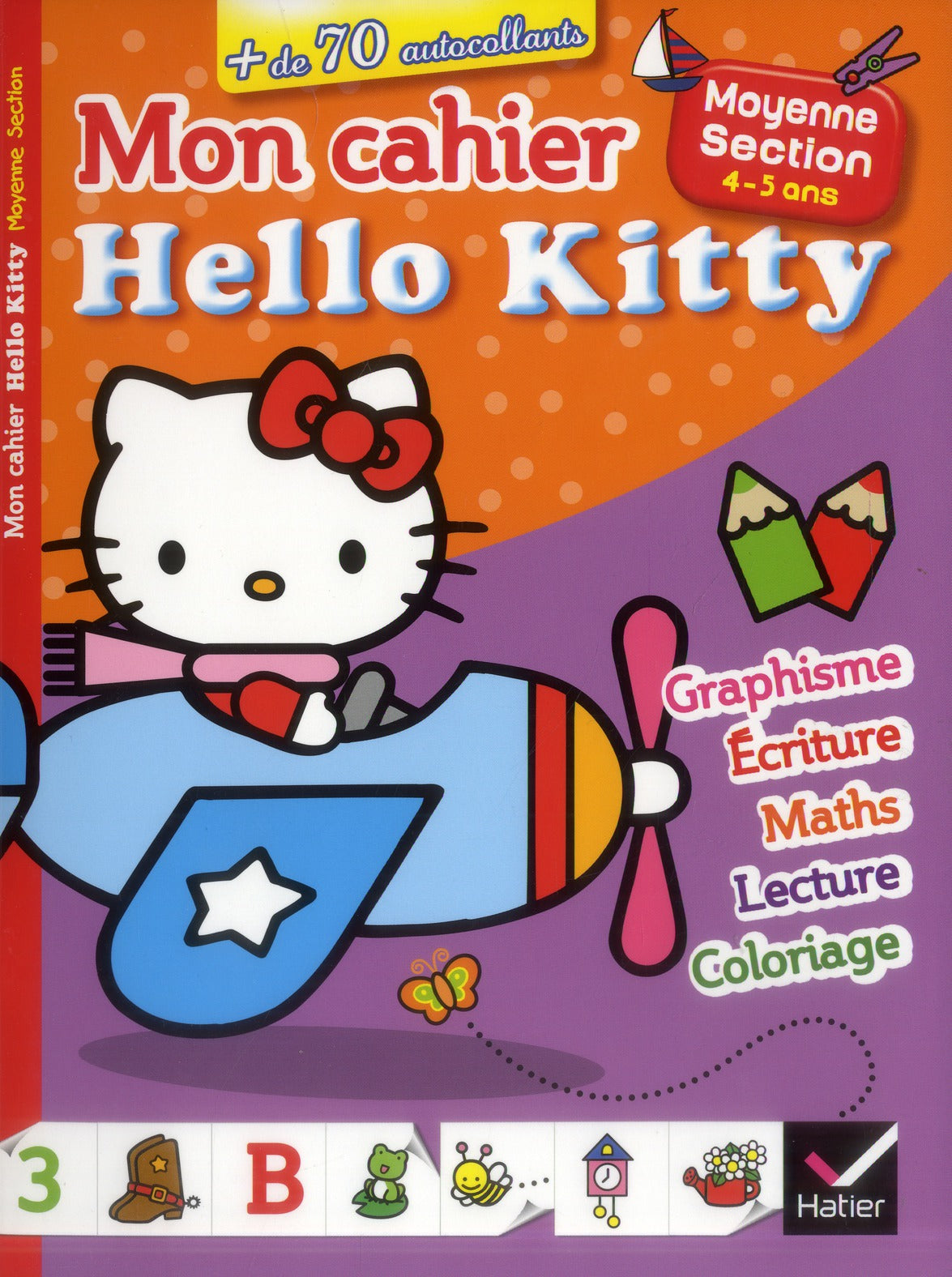 Mon cahier Hello Kitty ; moyenne section ; 4/5 ans