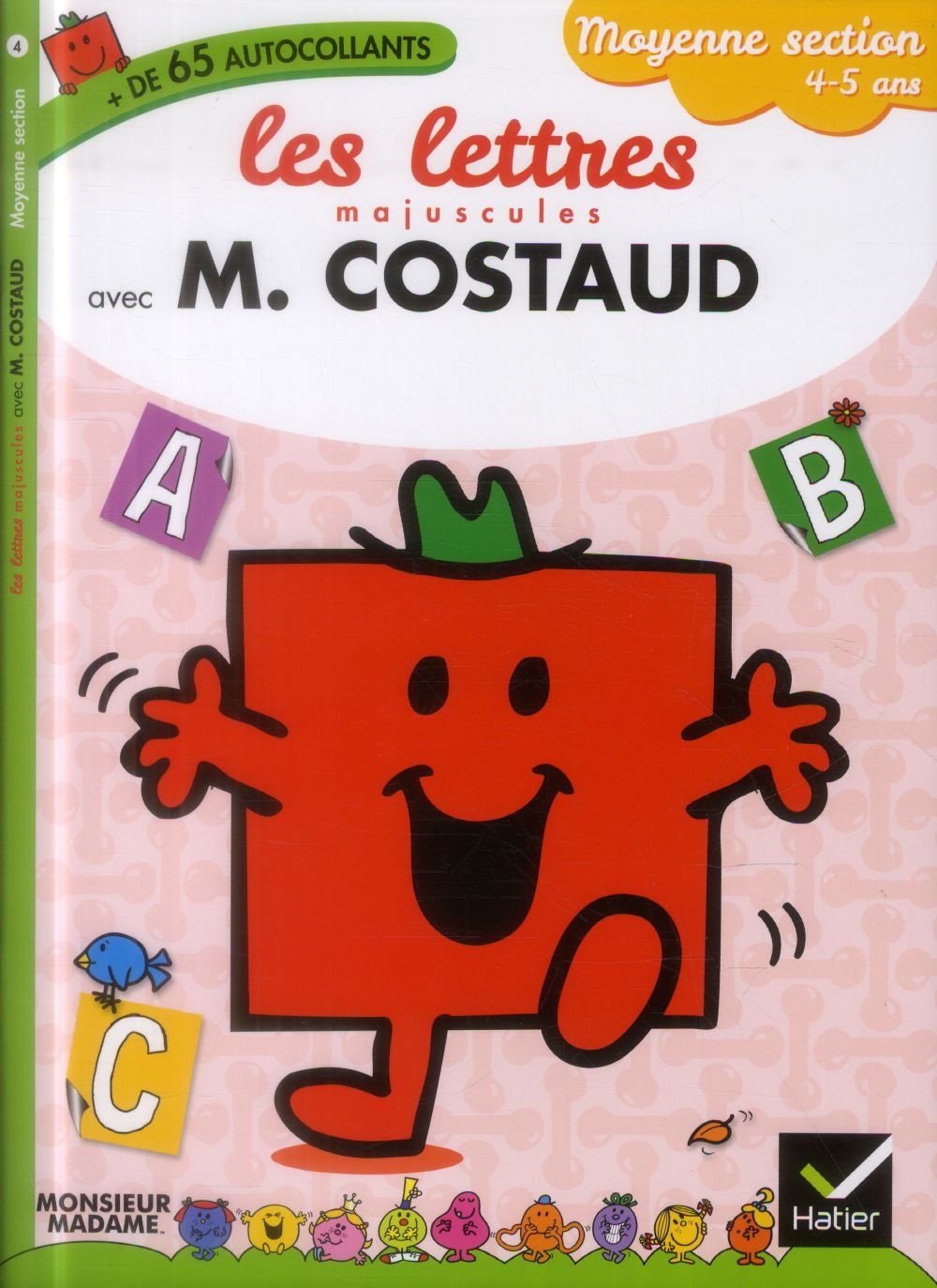 Les lettres majuscules avec Monsieur Costaud ; moyenne section ; 4/5 ans