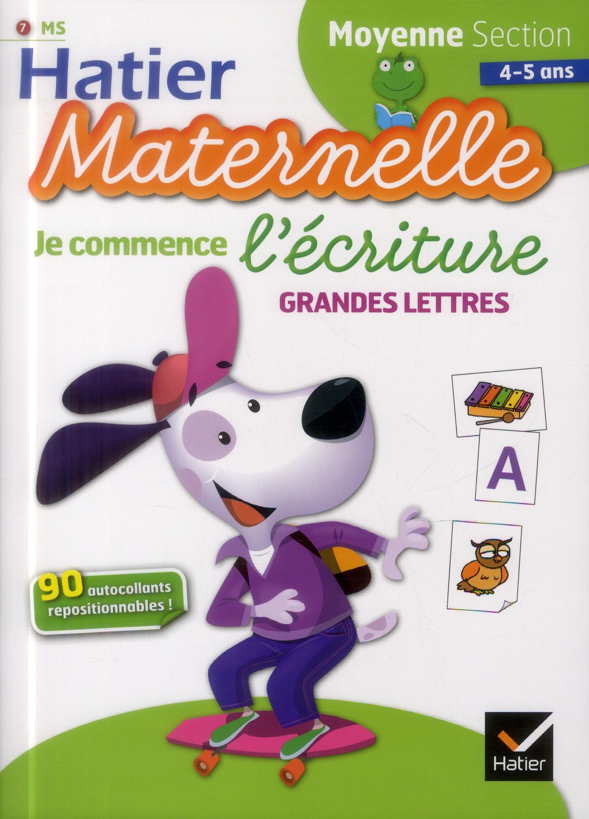 Hatier maternelle : je commence l'écriture ; grandes lettres ; moyenne section
