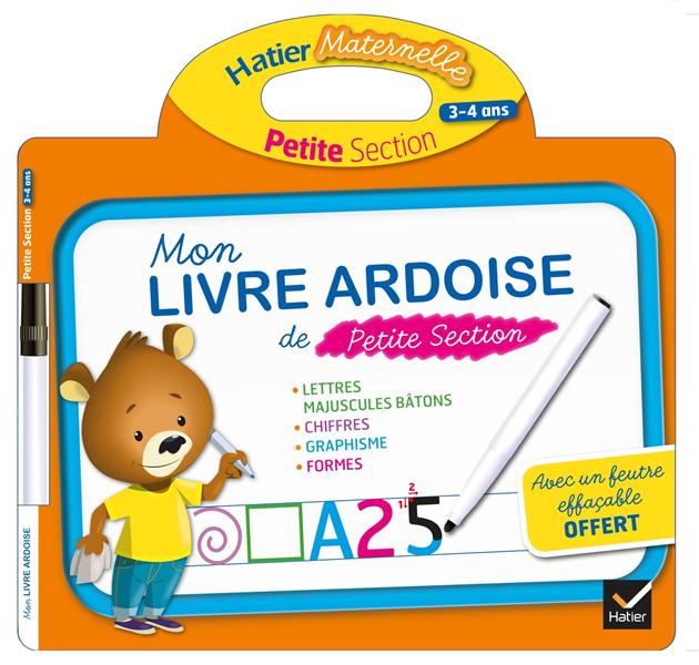 Hatier maternelle : mon livre ardoise ; petite section