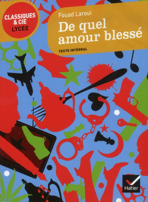 De quel amour blessé