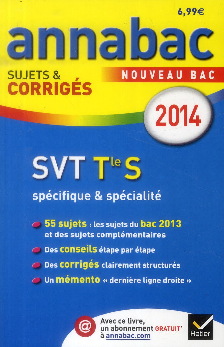 Annabac sujets & corrigés Tome 12 : sciences de la vie et de la terre ; terminale S ; spécifique & spécialité (édition 2014)