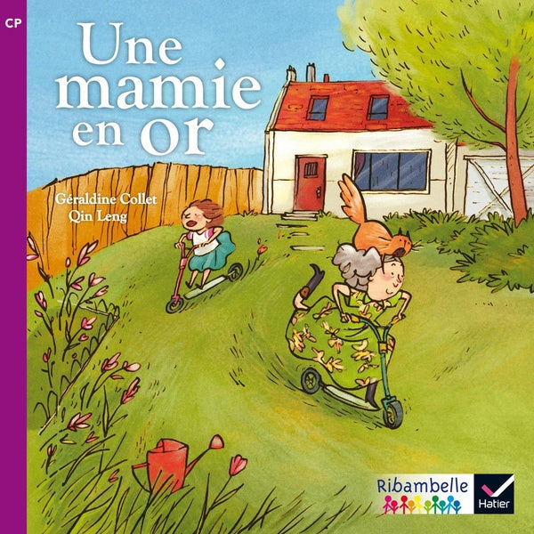 Ribambelle : une mamie en or ; série violette