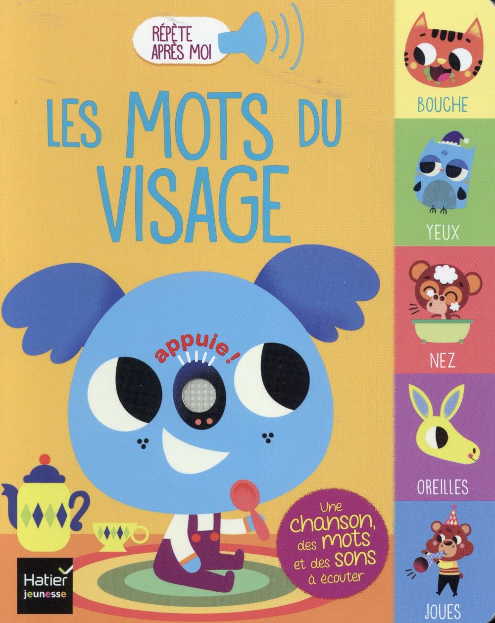 Repete apres moi - les mots du visage 1/3 ans
