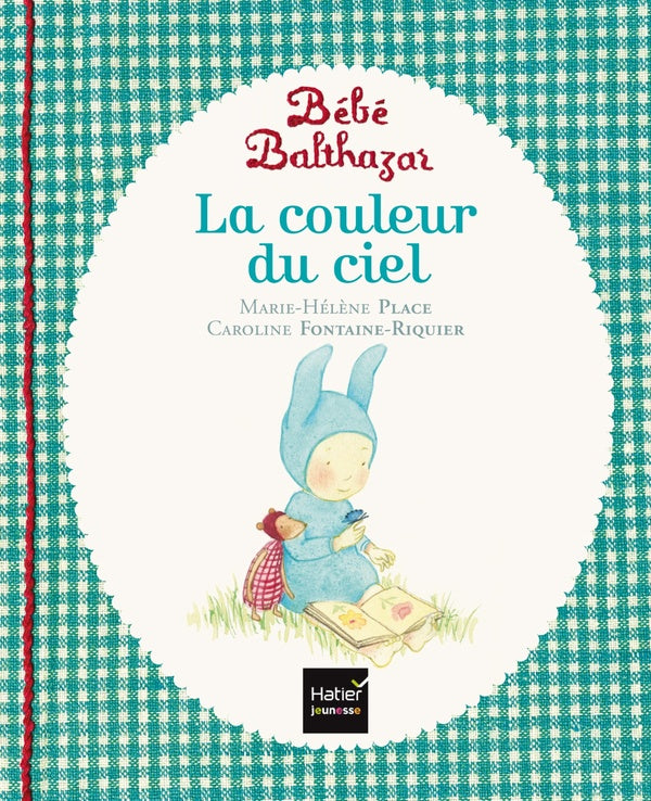 Bébé Balthazar : la couleur du ciel