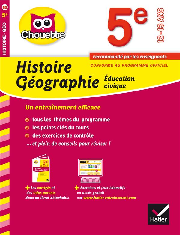 Chouette entraînement : histoire ; géographie ; éducation civique ; 5ème