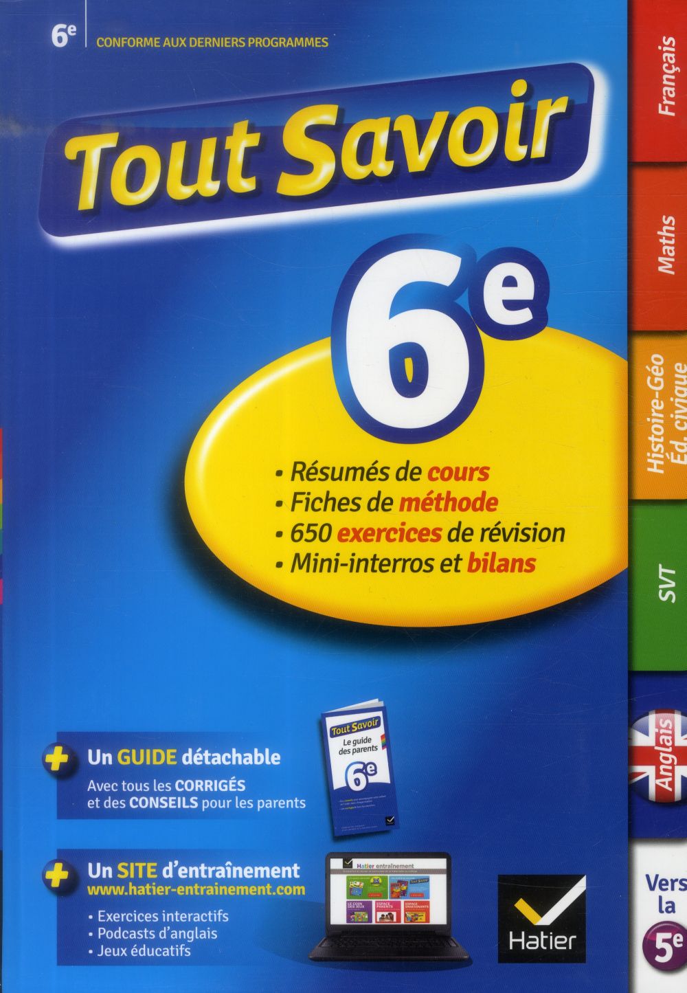 Tout savoir : toutes les matières ; 6ème