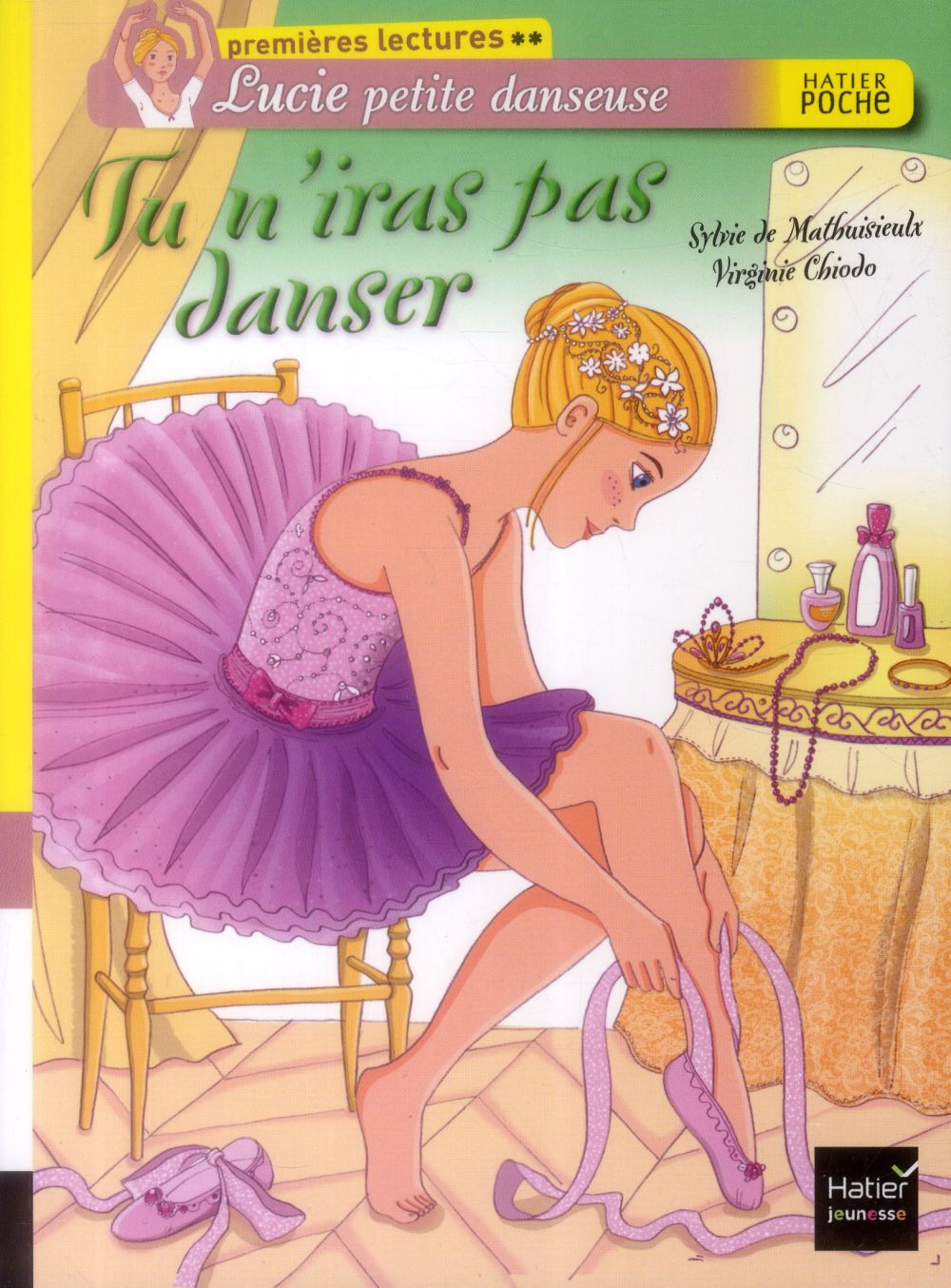 Lucie petite danseuse Tome 2 : tu n'iras pas danser