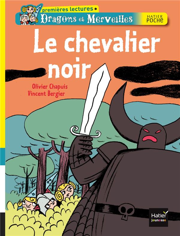 Dragons et merveilles ; le chevalier noir