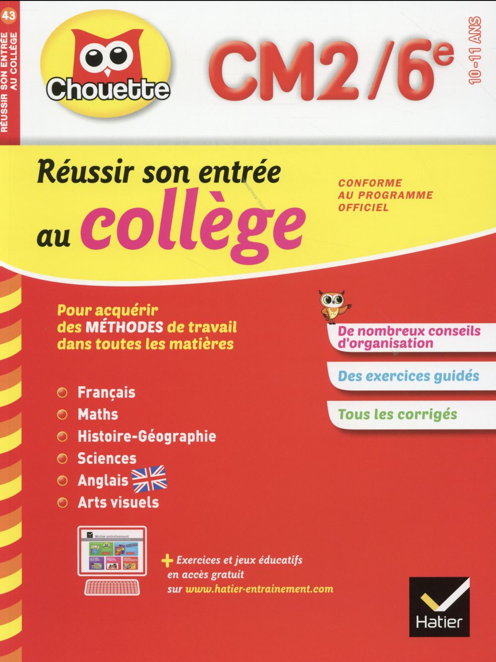Chouette entraînement : réussir son entrée au collège