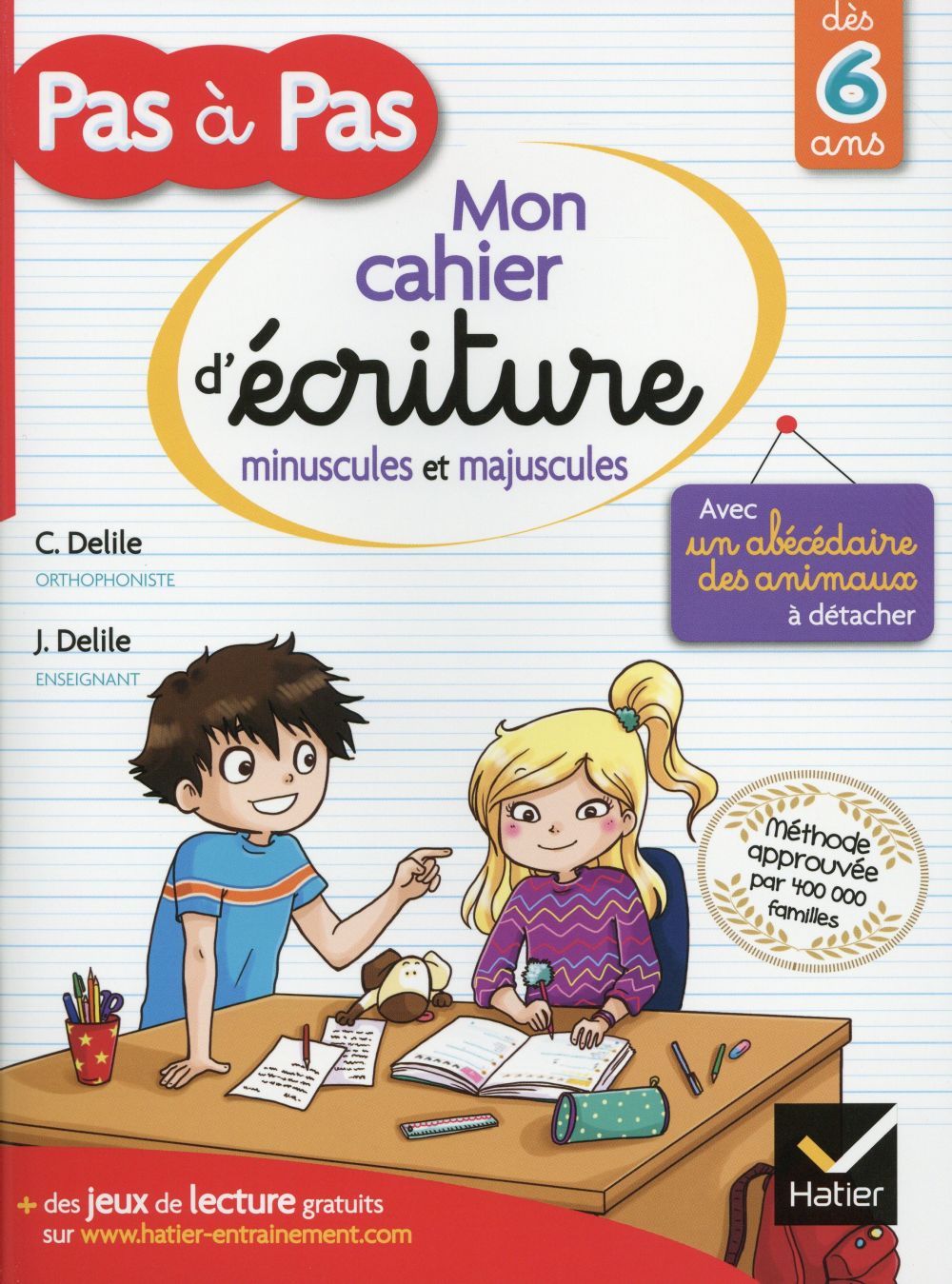 Pas à pas : mon cahier d'écriture