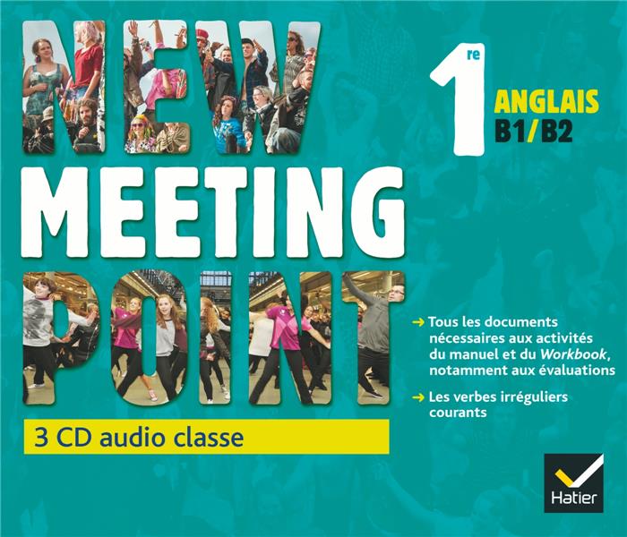 Meeting point : anglais ; 1re ; B1>B2 ; livre du professeur (édition 2015)