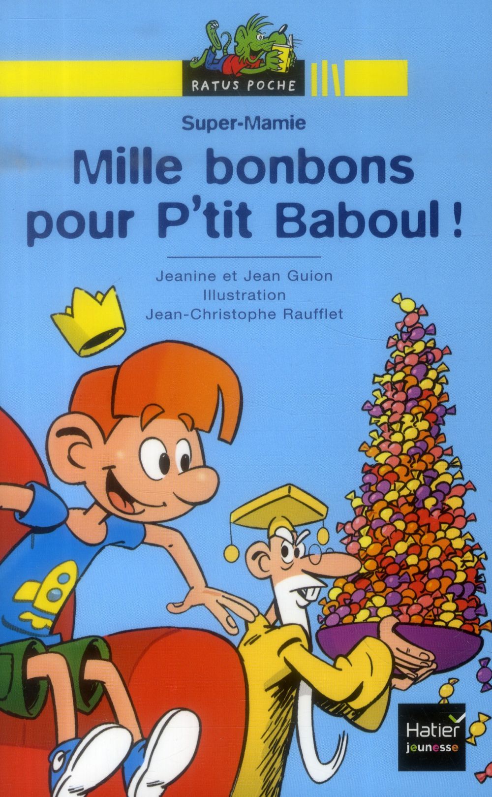 Mille bonbons pour P'tit Baboul !
